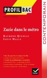 Profil - Queneau : Zazie dans le métro