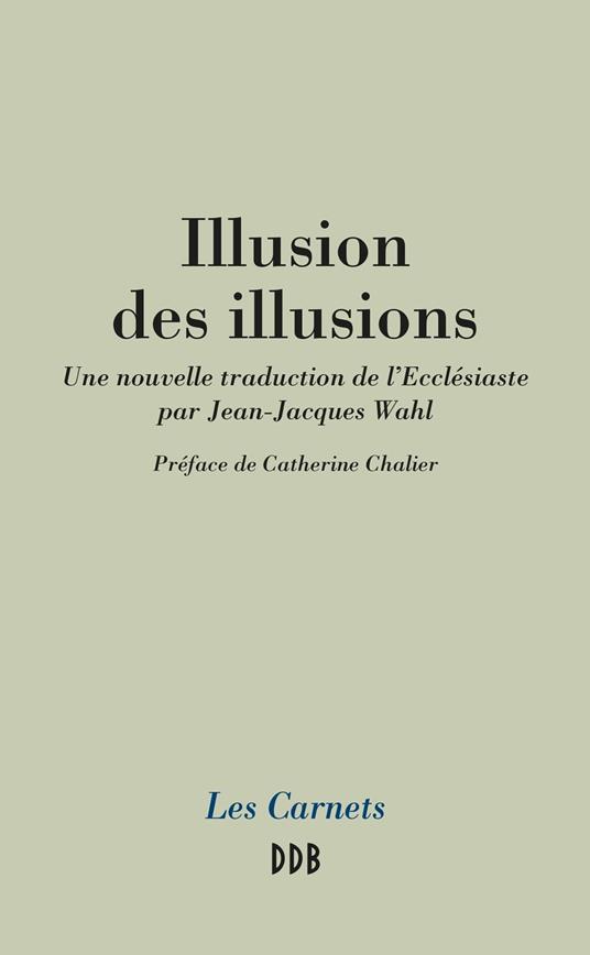 Illusion des illusions