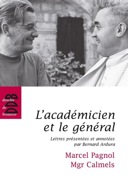 L'académicien et le général