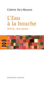 L'Eau à la bouche