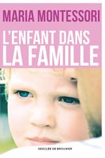 L'enfant dans la famille