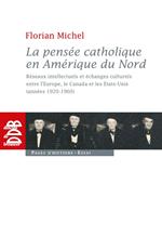 La pensée catholique en Amérique du Nord