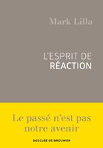 L'esprit de réaction