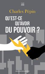 Qu'est-ce qu'avoir du pouvoir ?