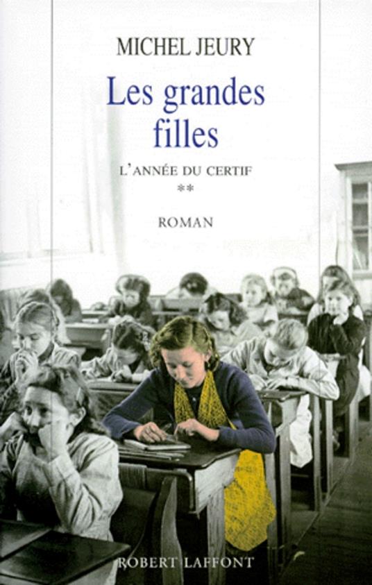 Les grandes filles - tome 2