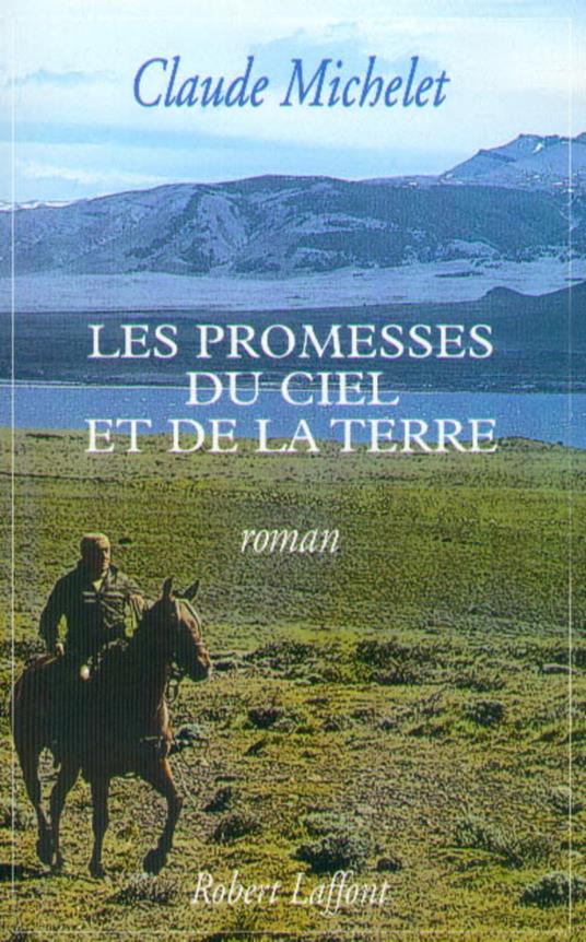 Les promesses du ciel et de la terre