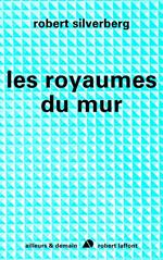 Les royaumes du mur