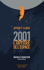 2001, L'Odyssée de l'espace - nouvelle traduction