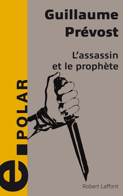 L'Assassin et le Prophète