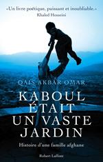 Kaboul était un vaste jardin