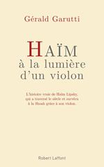 Haïm, à la lumière d'un violon