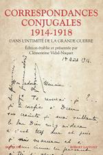 Correspondances conjugales 1914-1918