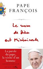 Le nom de Dieu est Miséricorde