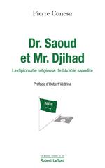 Dr. Saoud et Mr. Djihad