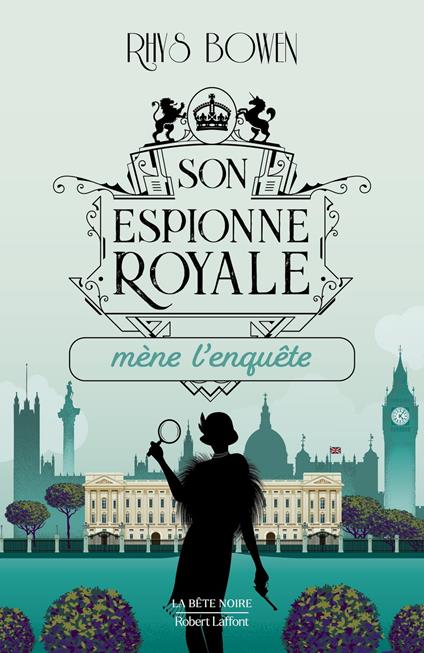 Son espionne royale mène l'enquête - Tome 1