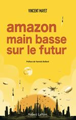 Amazon - Main basse sur le futur