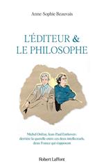 L'éditeur & le philosophe