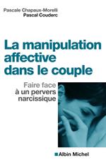 La Manipulation affective dans le couple