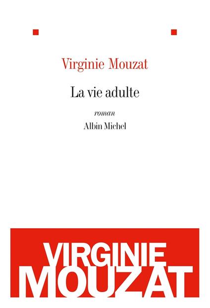 La Vie adulte