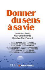 Donner du sens à sa vie