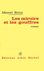 Les Miroirs et les Gouffres