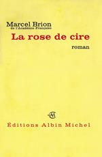 La Rose de cire