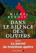 Dans le silence des oliviers