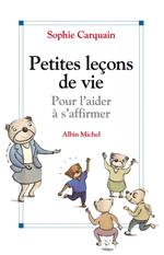 Petites leçons de vie