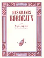 Mes grands bordeaux