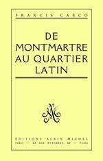 De Montmartre au Quartier Latin