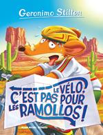 Le Vélo, c'est pas pour les ramollos !