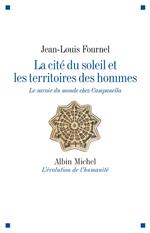 La Cité du soleil et les territoires des hommes