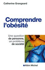 Comprendre l'obésité