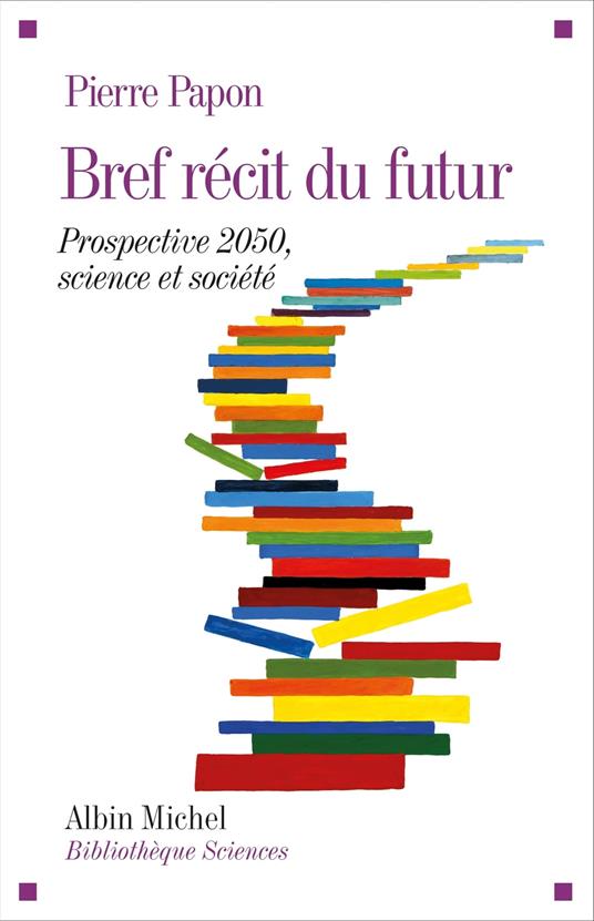 Bref récit du futur