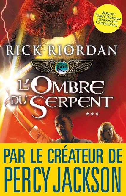 L'Ombre du serpent - Rick Riordan,Nathalie SERVAL - ebook