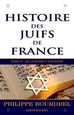 Histoire des Juifs de France - tome 2