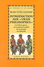 Introduction aux « vrais philosophes »