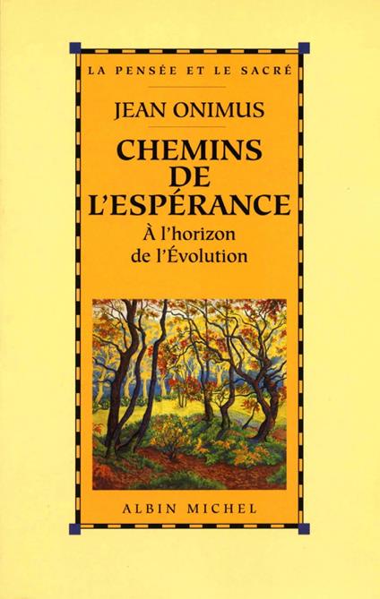 Chemins de l'espérance