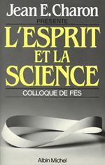 L'Esprit et la Science