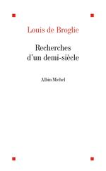 Recherches d'un demi-siècle