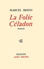 La Folie Céladon