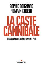 La Caste cannibale