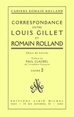 Correspondance entre Louis Gillet et Romain Rolland