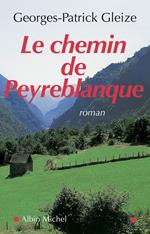 Le Chemin de Peyreblanque