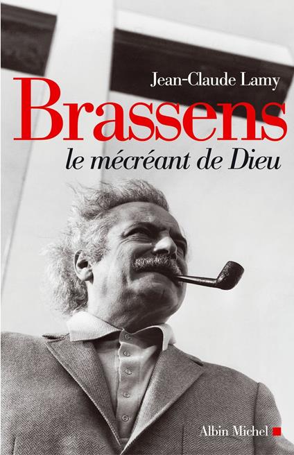 Brassens, le mécréant de Dieu