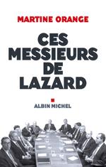 Ces Messieurs de Lazard