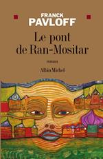 Le Pont de Ran-Mositar