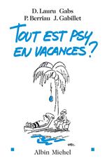 Tout est psy en vacances ?