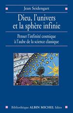 Dieu, l'univers et la sphère infinie