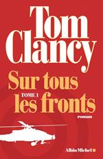 Sur tous les fronts - tome 1